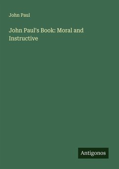 Cover John Paul's Book: Moral and Instructive