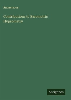 Contributions to Barometric Hypsometry - Anonymous