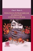 Violencia intrafamiliar en Bogotá contra la mujer (eBook, PDF) Violencia intrafamiliar en Bogotá contra la mujer (eBook, PDF)