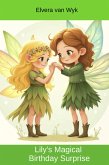 Lilly's Magical Birthday Surprise (eBook, ePUB)