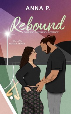 Cover Rebound: A Surprise Pregnancy Romance (The Love League, #2) (eBook, ePUB)