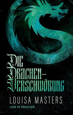 Cover Die Drachen-Verschwörung (Lass es Drachen, #4) (eBook, ePUB)