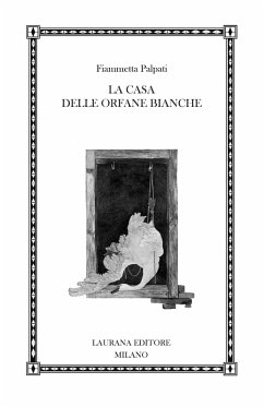 Cover La casa delle orfane bianche (eBook, ePUB)