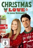 Christmas Love - Für immer Weihnachten