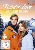 Winter Love - Liebeszauber im Schnee Winter Love - Liebeszauber im Schnee