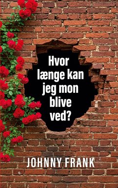 Cover Hvor længe kan jeg mon blive ved? (eBook, ePUB)