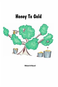 Cover Honey To Gold (eBook, ePUB)