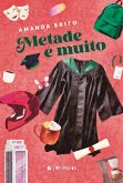 Metade é muito (eBook, ePUB)