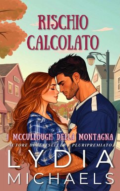 Cover Rischio Calcolato (I McCullough della Montagna, #8) (eBook, ePUB)