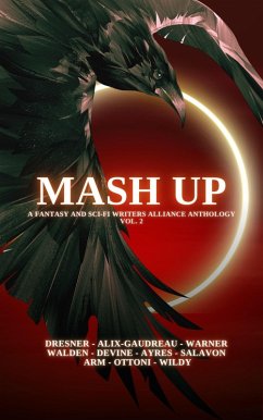 Cover Mash Up (FSF Writers Alliance Anthologies, #2) (eBook, ePUB)