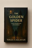 The Golden Spider (eBook, ePUB) The Golden Spider (eBook, ePUB)
