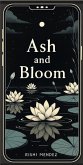 Ash and Bloom (eBook, ePUB)