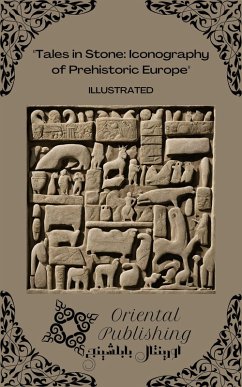 Cover Tales in Stone Iconography of Prehistoric Europe (eBook, ePUB)
