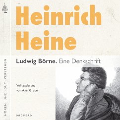 Cover Ludwig Börne. Eine Denkschrift (MP3-Download)