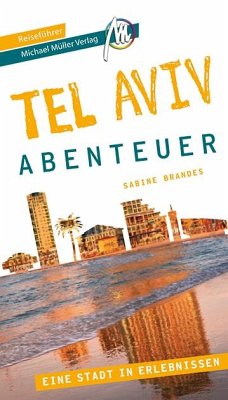 Cover Tel Aviv - Abenteuer Reiseführer Michael Müller Verlag 