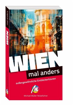 Cover Wien - mal anders. MICHAEL MÜLLER REISEFÜHRER 