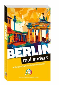 Cover Berlin - mal anders. MICHAEL MÜLLER REISEFÜHRER 