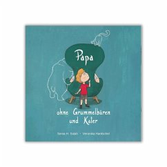 Cover Papa ohne Grummelbären und Kater