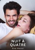 Nuit à Quatre