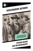 Epische Reisen der Weltgeschichte
