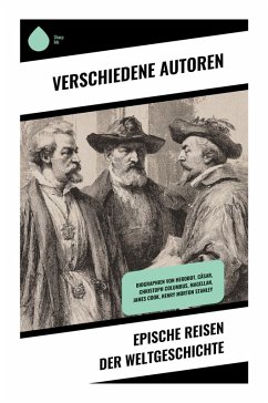 Cover Epische Reisen der Weltgeschichte