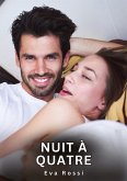 Nuit à Quatre