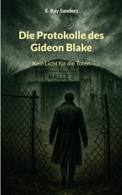 Cover Die Protokolle des Gideon Blake (eBook, ePUB)