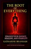 The Root of Everything The Root of Everything