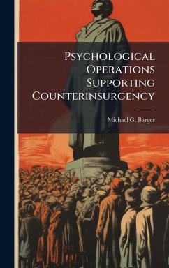 Cover Psychological Operations Supporting Counterinsurgency