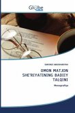 OMON MATJON SHE'RIYATINING BADIIY TALQINI
