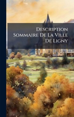 Cover Description Sommaire De La Ville De Ligny