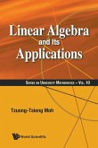 LINEAR ALGEBRA AND ITS APPLICATIONS LINEAR ALGEBRA AND ITS APPLICATIONS
