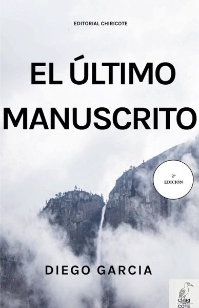 EL ULTIMO MANUSCRITO EL ULTIMO MANUSCRITO