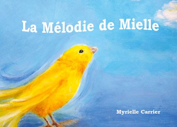 La Mélodie de Mielle La Mélodie de Mielle