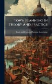 Town Planning In Theory And Practice Town Planning In Theory And Practice