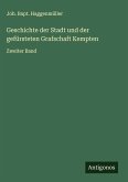Geschichte der Stadt und der gefürsteten Grafschaft Kempten