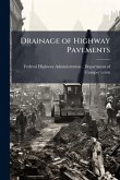 Drainage of Highway Pavements Drainage of Highway Pavements