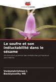 Le soufre et son inéluctabilité dans le sésame Le soufre et son inéluctabilité dans le sésame