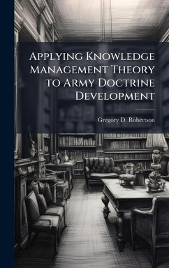 Cover Applying Knowledge Management Theory to Army Doctrine Development