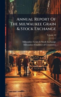 Cover Annual Report Of The Milwaukee Grain & Stock Exchange