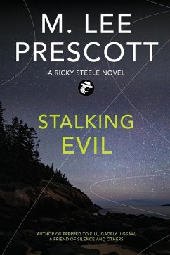 Stalking Evil - Prescott, M. Lee