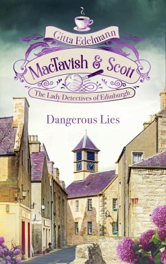 Cover MacTavish & Scott - Dangerous Lies (eBook, ePUB)
