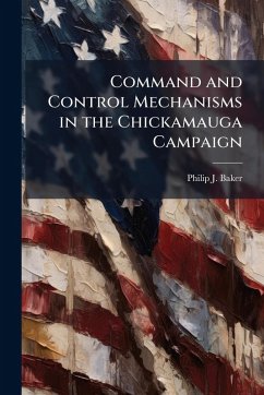 Cover Command and Control Mechanisms in the Chickamauga Campaign
