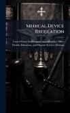 Medical Device Regulation Medical Device Regulation