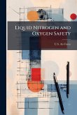 Liquid Nitrogen and Oxygen Safety Liquid Nitrogen and Oxygen Safety