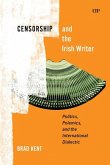 Censorship and the Irish Writer Censorship and the Irish Writer