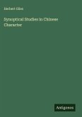 Synoptical Studies in Chinese Character