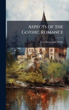 Cover Aspects of the Gothic Romance