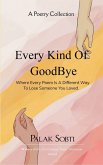 Every Kind Of Goodbye