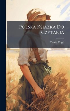 Polska Ksiazka Do Czytania - Vogel, Daniel Polska Ksiazka Do Czytania - Vogel, Daniel